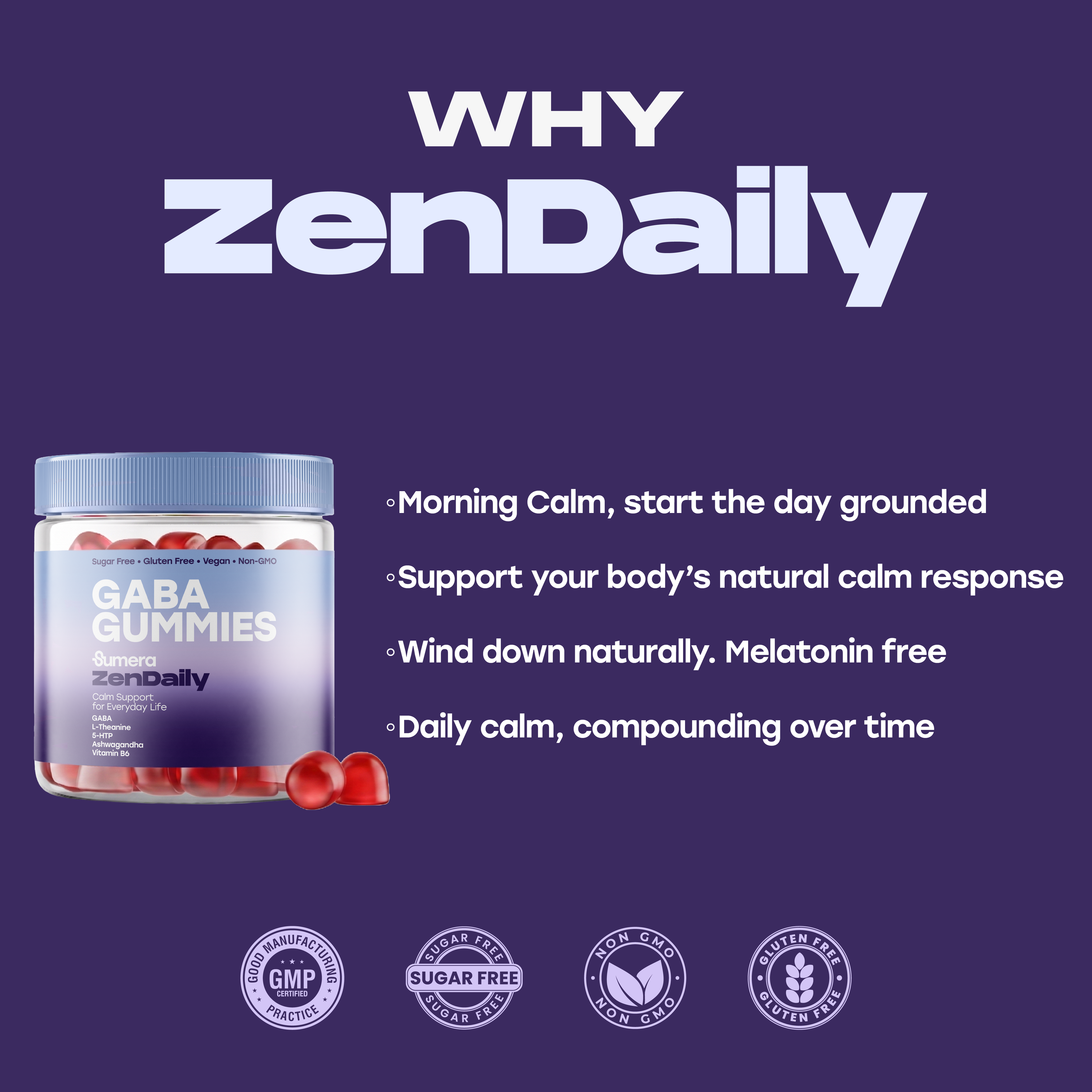 Why ZenDaily, on a deep purple background: morning calm to start the day grounded, supports your body's natural calm response, wind down naturally with no melatonin, and daily calm that compounds over time.